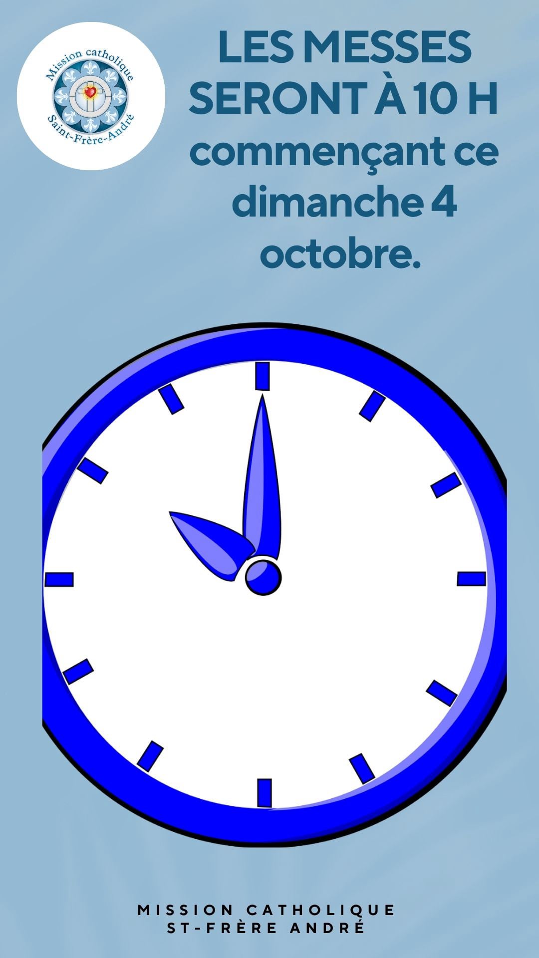 messe de retour a 10 h ce dimanche